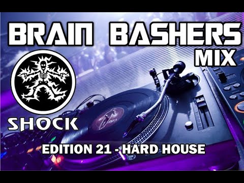 BRAIN BASHERS - EDITION 21 MIX TAPE - HARD HOUSE  - 1998