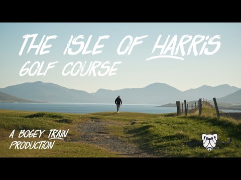 A Film on the Isle of Harris Golf Club