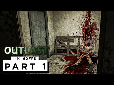 OUTLAST: WHISTLEBLOWER DLC Walkthrough Gameplay Part 1 - (4K 60FPS) - No Commentary