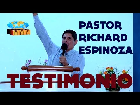 IMPACTANTE TESTIMONIO | PS. RICHARD ESPINOZA | IGLESIA MMM CHIMBOTE