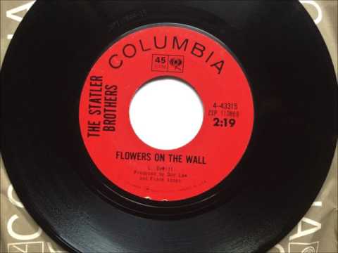 Flowers on The Wall , The Statler Brothers , 1965