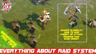 Everything About Raid System [Pro Tips] | How To Raid A Base  | LDOE | Last Day On Earth