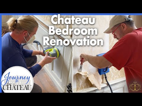 Paneling REPAIR & Wallpaper REMOVAL, Chateau Bedroom RENOVATION - Journey to the Château, Ep. 125