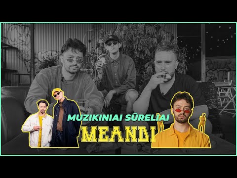 Muzikiniai sūreliai. Meandi