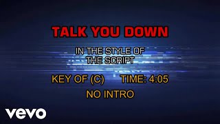 The Script - Talk You Down (Karaoke)