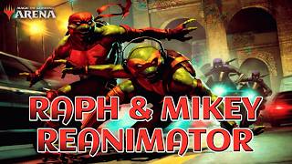 This Raph & Mikey Reanimator Deck is INSANELY Consistent | Timeless BO1 | MTG Arena
