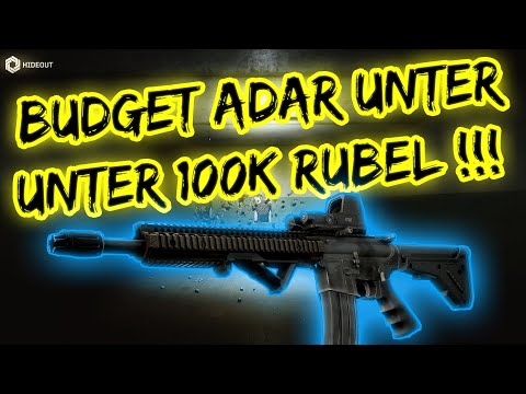 Tarkov Budget Adar Build für unter 100k Rubel - Escape from Tarkov