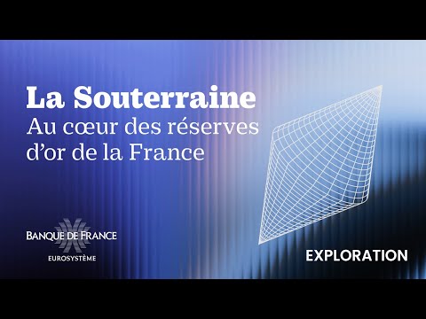 La Souterraine : au cœur des réserves d'or de la France | Banque de France