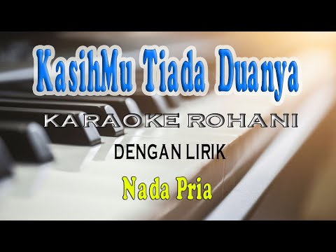 KASIHMU TIADA DUANYA ll KARAOKE ROHANI ll NIKITA ll NADA PRIA D=DO