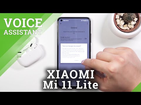 How to Activate Google Assistant on XIAOMI Mi 11 Lite – Google Assistant Activation