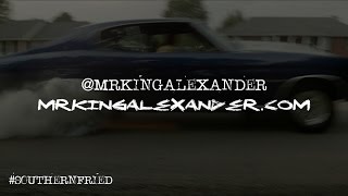 Alexander King "Southern Fried"-Ft:Laura Reed & Kenny Olson (Official Video)
