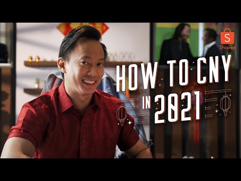 How To Celebrate CNY In 2021