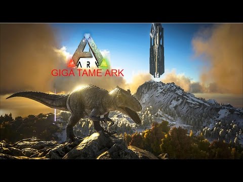 Best way to tame a giga ark [150+]