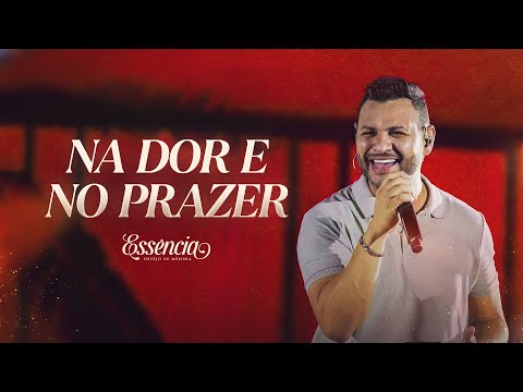 Na Dor E No Prazer - Desejo de Menina