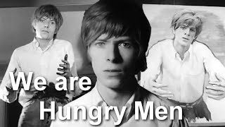 Analyzing Bowie: We are Hungry Men