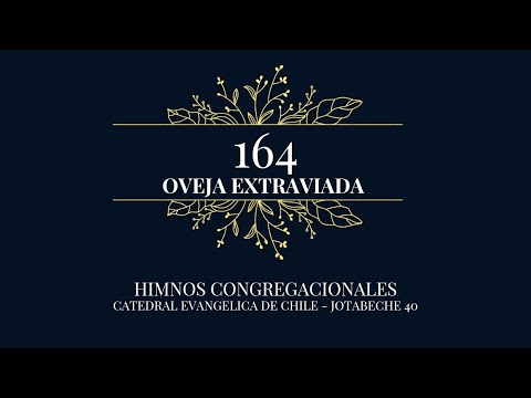 Coros Unidos - Oveja extraviada - Himno 164