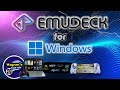 EmuDeck for Windows Emulation Setup Guide