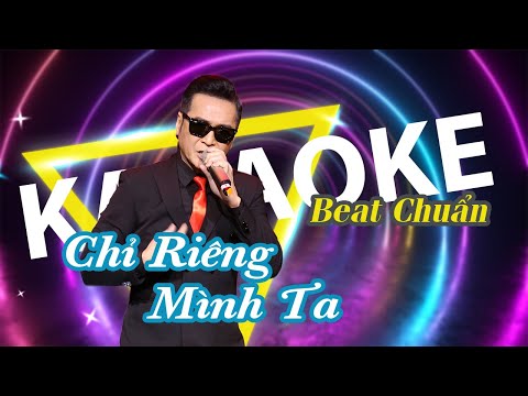 [KARAOKE] CHỈ RIÊNG MÌNH TA - NGUYỄN HƯNG | Beat Gốc