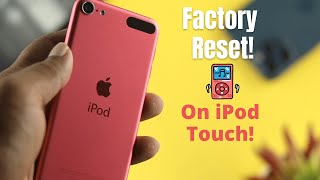 iPod Touch Reset to Factory Settings! [Updated]