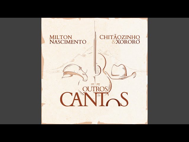 Download Morro Velho (feat. Milton Nascimento) - Chitãozinho e Xororó