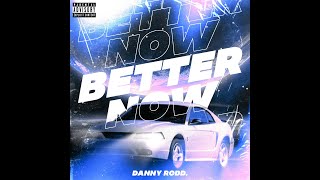 Better Now Music Video