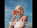 Sun Beauty Face Stick SPF50 video image 0