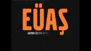 EUAŞ Tanıtım Filmi 2008