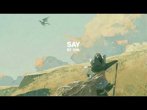 ONL - Say