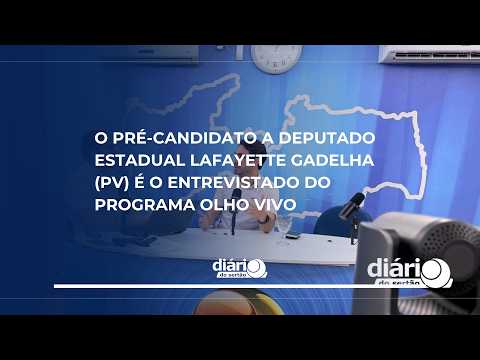 O pré-candidato a deputado estadual Lafayette Gadelha (PV) é o entrevistado do programa Olho Vivo