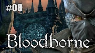 Let's die a lot in Bloodborne Ep 08 - Wrong Side of the Tracks