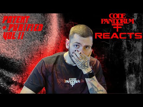 Oh Oh... | Code: Pandorum reacts to: JoeB - POTENT + PURIFIED VOL. II