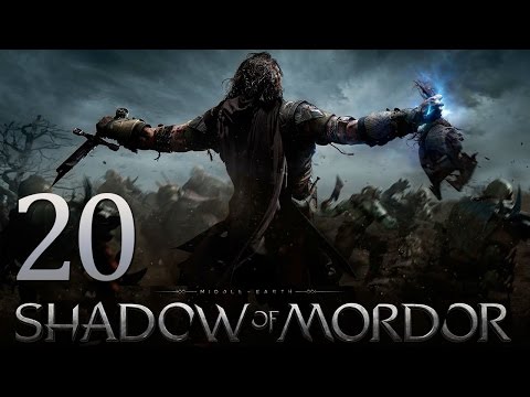 Middle-earth: Shadow of Mordor Mission 20 Walkthrough Gameplay Part 20