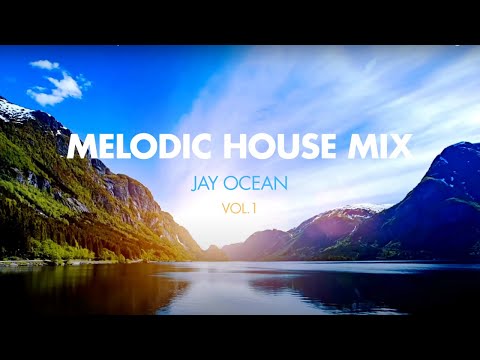 Melodic House Mix 2025 | Jay Ocean, MYRNE, Shallou, Sultan + Shepard, Lane 8