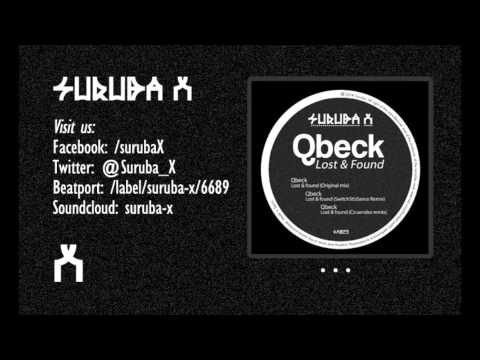 Qbeck - Lost & found (Original mix). SURUBAX023