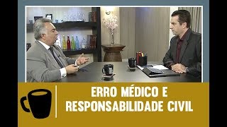 Erro Médico e Responsabilidade Civil - Tribuna Independente - 27/07/2017