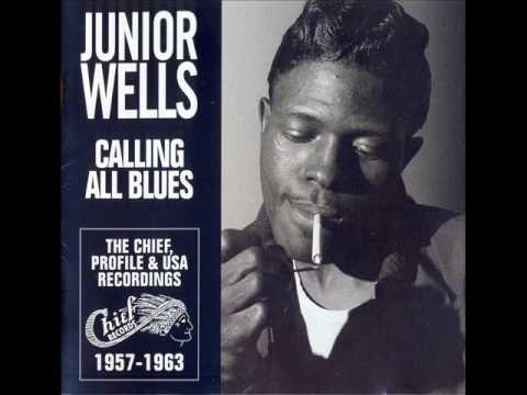 MESSIN' WITH THE KID - Junior Wells