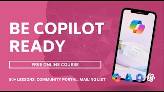 BE COPILOT READY -  Free Copilot online course