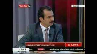 KAHVE DİYARI Yeni Asır TV(8.SAYFA)2.KISIM