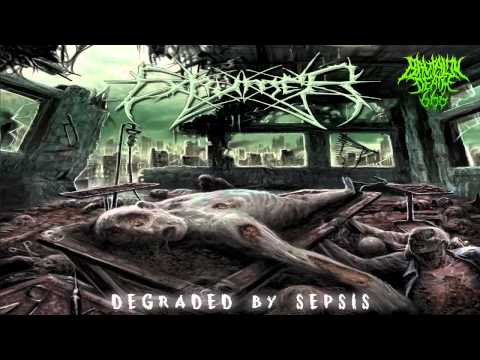 Exhumer - Degraded By Sepsis (2013) {Full-Album}