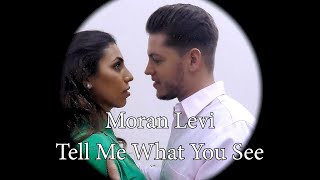 Moran Levi (with Paul Hoyle) - Tell Me What You see - Subt Español