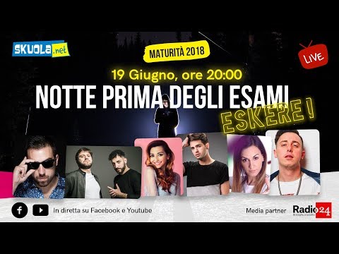 Maturità: Notte prima degli esami 2018