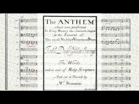 Giovanni Bononcini - Anthem (for the Funeral of John Duke of Marlborough)