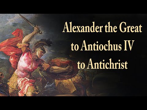 Alexander the Great to Antiochus IV to Antichrist