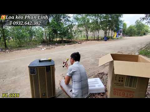 4390k ✓ Bàn giao Loa kéo PL 6118 về khách hàng Bình Dương