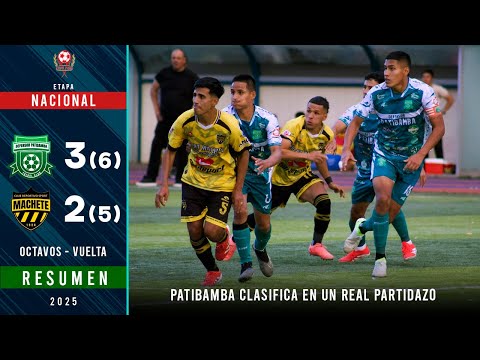 DEFENSOR PATIBAMBA vs. SPORT MACHETE (3-2 | 6-5) | RECAP - ROUND OF 16 (SECOND LEG) | Copa Perú 2025