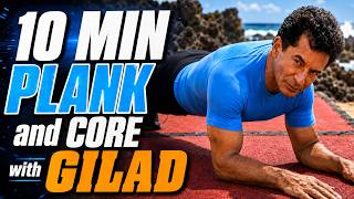 10 Minute Plank & Core Workout with Gilad | No Equipment | With instructions for proper form.