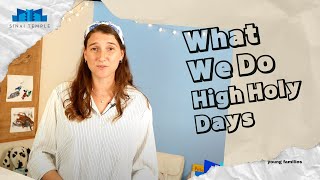 Sinai Temple&#39;s High Holy Days family programs