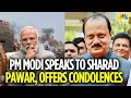 Ajit Pawar Plane Crash PM Modi Expresses Condolences To Pawar Family On Ajit Pawar S Death