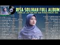Risa Solihah Full Album Sholawat Nabi Merdu Terbaru 2022 Sholawat Penyejuk Hati Penenang Pikiran