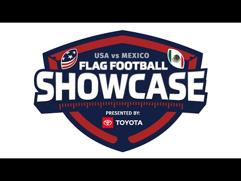 USA vs. Mexico Flag Football Showcase